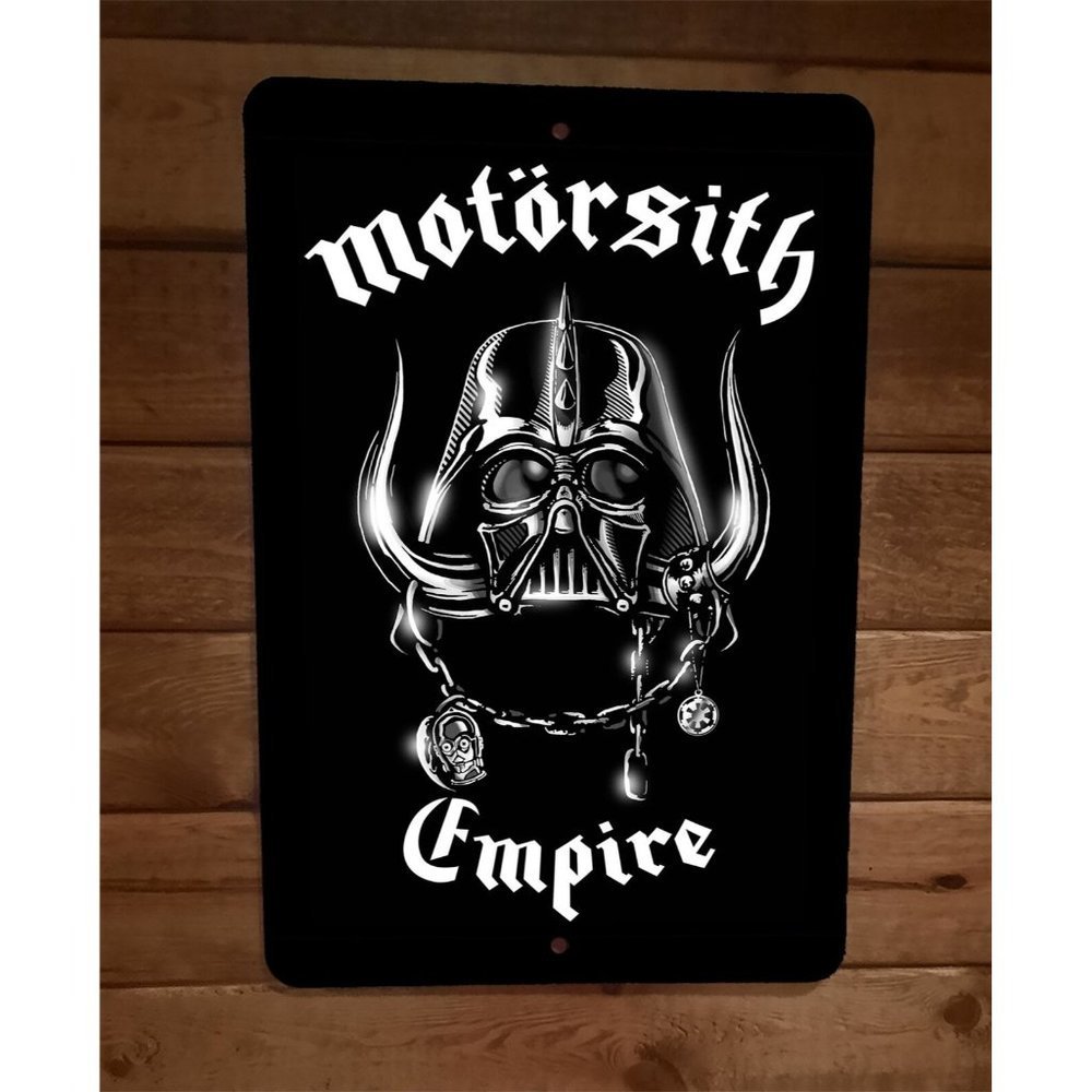 Motorsith Empire Darth Motorhead Star Vader Wars 8x12 Metal Wall Sign